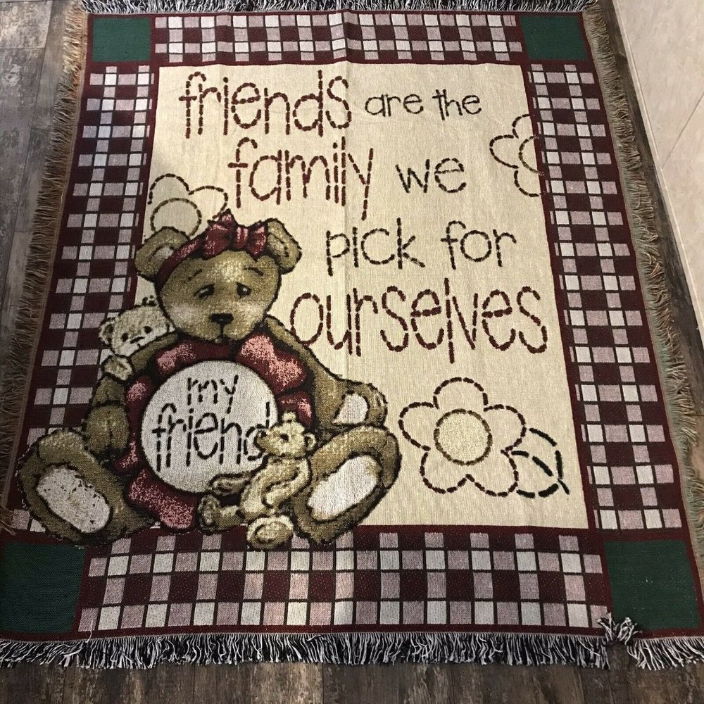 Friends throw blanket Friends Are The Family We Pick For Ourselves 59X50 Ltd.
